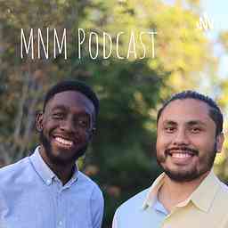 MNM Podcast cover logo