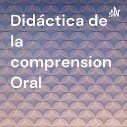 Didáctica de la comprension Oral cover logo
