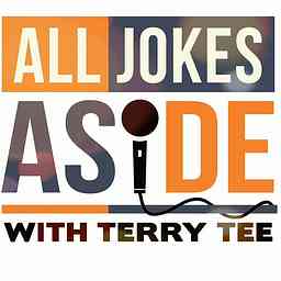 All Jokes Aside Podcast cover logo