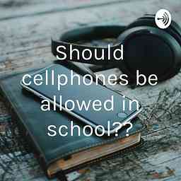Should cellphones be allowed in school?? cover logo