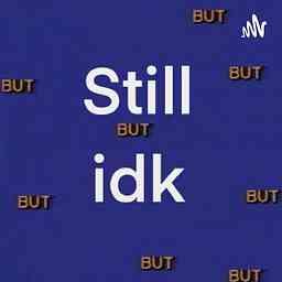 But idk logo