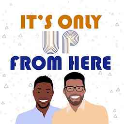It's Only Up From Here logo