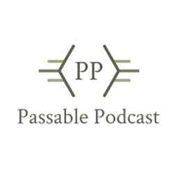 Passable Podcast logo