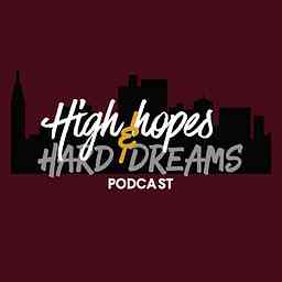 High Hopes and Hard Dreams cover logo