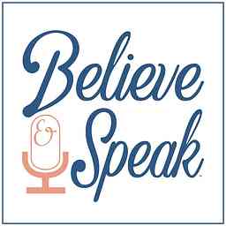 Believe & Speak cover logo