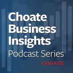 Choate Business Insights cover logo