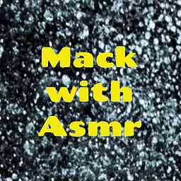 Mack with Asmr cover logo