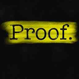 Proof: A True Crime Podcast logo