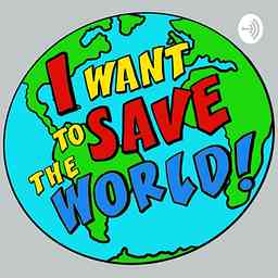 I Want to Save the World logo