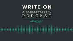 Write On: A Screenwriting Podcast cover logo