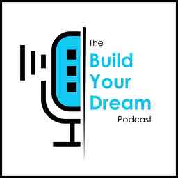 Build Your Dream Podcast logo