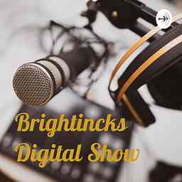 Brightincks Digital Show cover logo