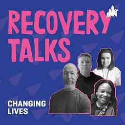 Changing Lives: Recovery Talks cover logo