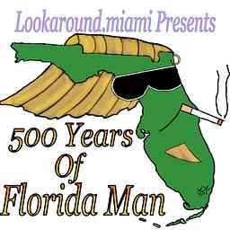 500 Years of Florida Man cover logo