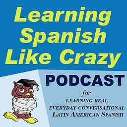 Learning Spanish Like Crazy cover logo