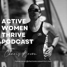 Active Women Thrive Podcast cover logo