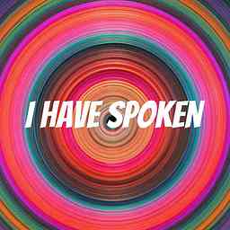 I Have Spoken cover logo