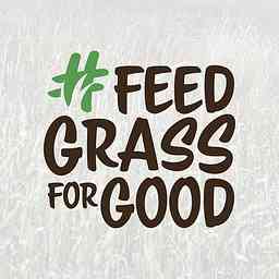 Feed Grass For Good cover logo