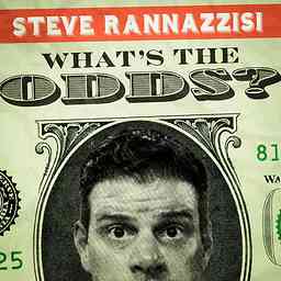 What's the Odds? with Steve Rannazzisi cover logo