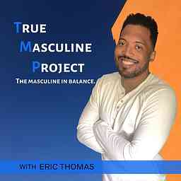 True Masculine Project cover logo