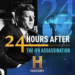 24 Hours After: The JFK Assassination cover logo