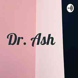 Lifestyle With Dr. Ash logo