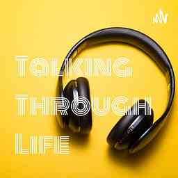 Talking Through Life cover logo