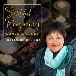 Soulful Pregnancy Conversations cover logo