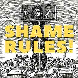 Shame Rules! cover logo