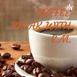 COFFEE BREAK WITH E.M. logo