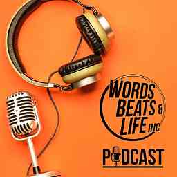 Words Beats & Life Podcasts cover logo