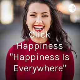 Click Happiness "Happiness Is Everywhere" logo