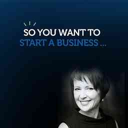 So You Want to Start a Business with Ingrid Thompson logo