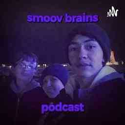 Smoov Brains cover logo