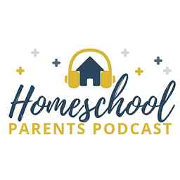 Homeschool Parents Podcast cover logo