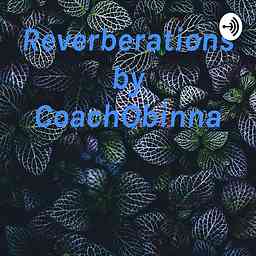 Reverberations by CoachObinna cover logo