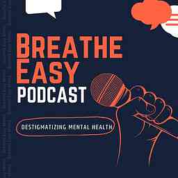 Breathe Easy Podcast logo