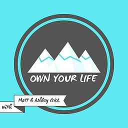 Own Your Life Podcast cover logo