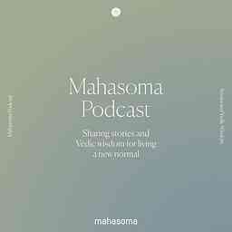 Mahasoma Podcast cover logo