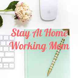Stay At Home Working Mom logo