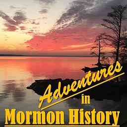 Adventures in Mormon History cover logo