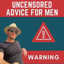 Uncensored Advice For Men cover logo