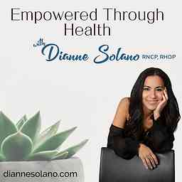 Empowered Through Health with Dianne Solano logo