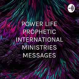 POWER LIFE PROPHETIC INTERNATIONAL MINISTRIES MESSAGES logo