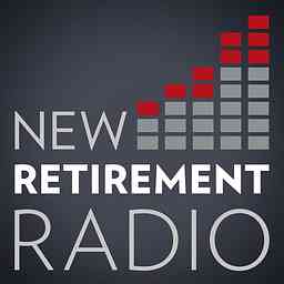 New Retirement Radio with Dennis Prout Podcast logo