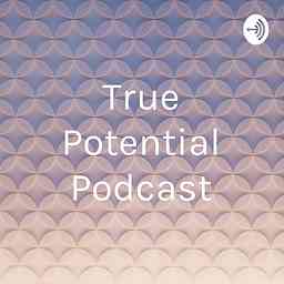 True Potential Podcast cover logo