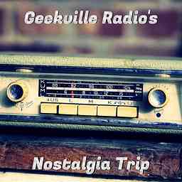 Geekville Radio's Nostalgia Trip cover logo