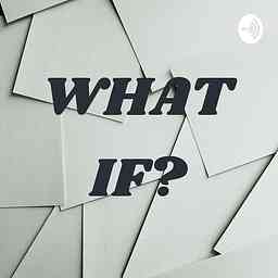 WHAT IF? cover logo