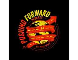 Pushing Forward With Daniel Boriboun cover logo