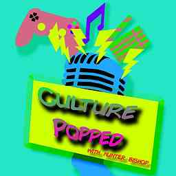Culture Popped with Hunter Bishop logo